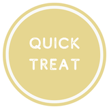 Gold circle with 'QUICK TREAT' text in the center