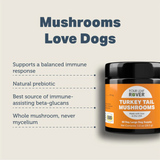 The key benefits of the Four Leaf Rover - Turkey Tail Mushroom for Dogs 28.5g